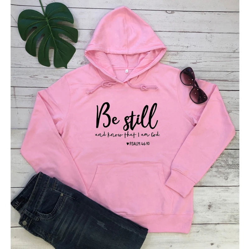 Be Still And Know That I Am God Pslam 46:10 Hoodies Women Religious Christian Pullover Casual Faith Bible Verse Quote Sweatshirt