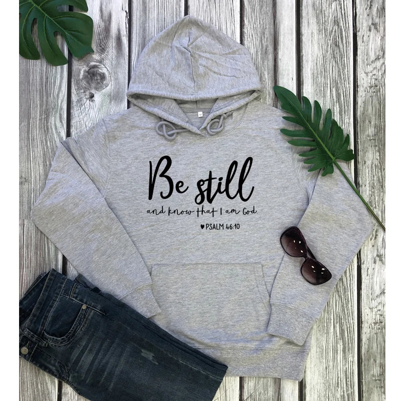 Be Still And Know That I Am God Pslam 46:10 Hoodies Women Religious Christian Pullover Casual Faith Bible Verse Quote Sweatshirt