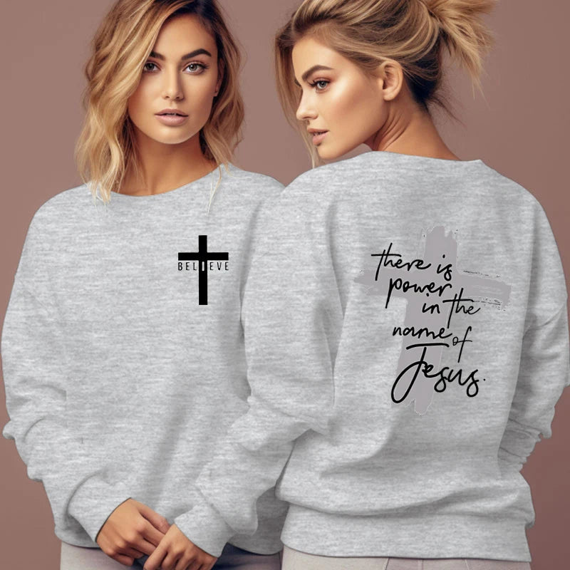 Women Christian Faith Sweatshirt There Is Power in The Name of Jesus Graphic Letter Hoodie Female Cross Faiths Hoodless Pullover