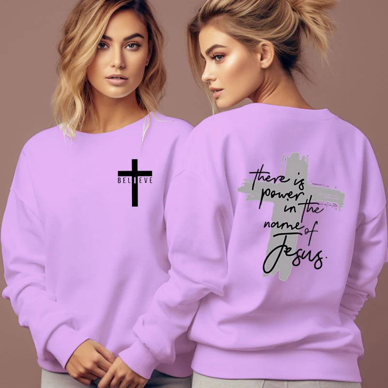 Women Christian Faith Sweatshirt There Is Power in The Name of Jesus Graphic Letter Hoodie Female Cross Faiths Hoodless Pullover