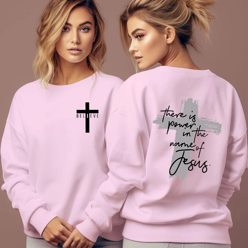 Women Christian Faith Sweatshirt There Is Power in The Name of Jesus Graphic Letter Hoodie Female Cross Faiths Hoodless Pullover